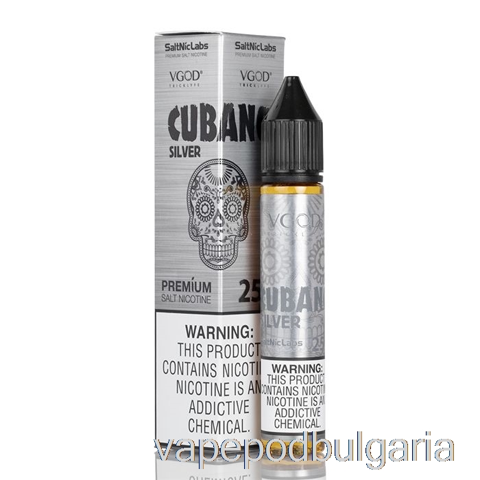 Vape Течности Cubano Silver - Vgod Saltnic - 30ml 25mg